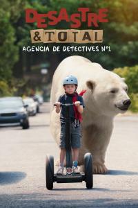 poster de la pelicula DeSastre & Total. Agencia de detectives nº 1 gratis en HD
