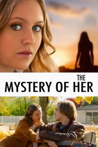 poster de la pelicula The Mystery of Her gratis en HD