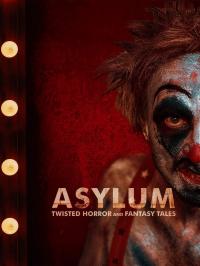 resumen de Asylum: Twisted Horror & Fantasy Tales