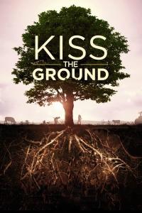 resumen de Kiss the Ground