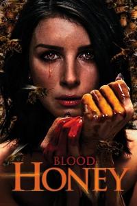 poster de la pelicula Blood Honey gratis en HD