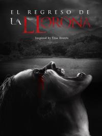 poster de la pelicula El regreso de La Llorona gratis en HD