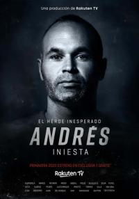 Elenco de Andrés Iniesta, El Héroe Inesperado