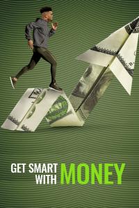 poster de la pelicula Get Smart With Money gratis en HD