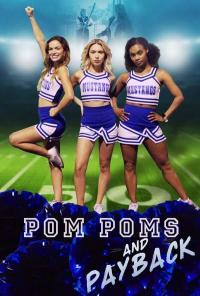 poster de la pelicula Pom Poms and Payback gratis en HD