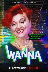 poster de la serie Wanna Marchi: La telestafadora de Italia online gratis