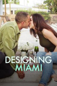 poster de Diseñando Miami, temporada 1, capítulo 4 gratis HD