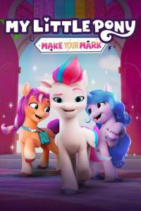 poster de la serie My Little Pony: Deja tu marca online gratis
