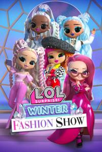 poster de la pelicula L.O.L. Surprise! Winter Fashion Show gratis en HD