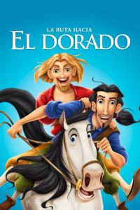 poster de la pelicula El Camino Hacia El Dorado gratis en HD