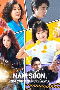 poster de Nam-soon, una chica superfuerte, temporada 1, capítulo 1 gratis HD