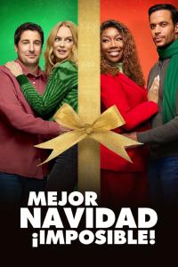 poster de la pelicula Mejor Navidad, ¡imposible! gratis en HD