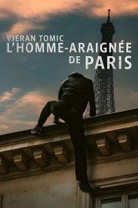 poster de la pelicula Vjeran Tomic: El hombre araña de Paris gratis en HD