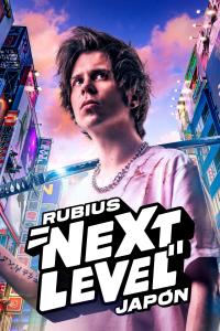 poster de la serie Rubius Next Level Japón online gratis