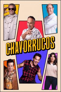 poster de la serie Chavorrucos online gratis