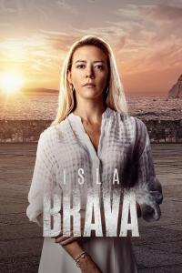 poster de la serie Isla Brava online gratis