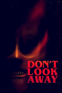 poster de la pelicula Don't Look Away gratis en HD