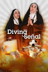 poster de la pelicula Divina Señal gratis en HD