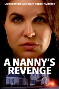 poster de la pelicula A Nanny's Revenge gratis en HD