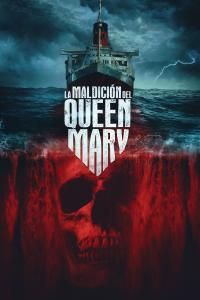 poster de la pelicula La maldición del Queen Mary gratis en HD