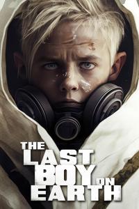 poster de la pelicula The Last Boy on Earth gratis en HD