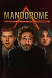 poster de la pelicula Manodrome gratis en HD