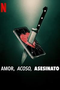poster de la pelicula Amor, acoso, asesinato gratis en HD