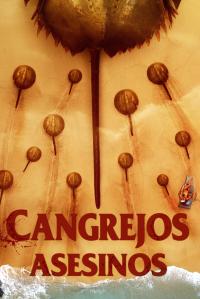 poster de la pelicula Cangrejos asesinos gratis en HD