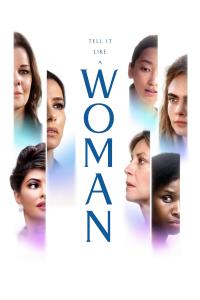 poster de la pelicula Tell It Like a Woman gratis en HD
