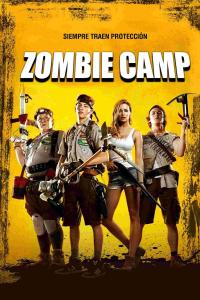 poster de la pelicula Zombie camp gratis en HD