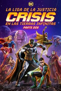 Poster Liga de la Justicia: Crisis en Tierras Infinitas, parte 2