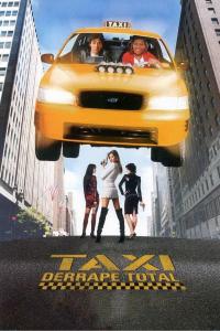 Poster Taxi: Derrape total