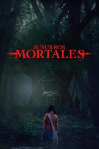 Poster Susurros Mortales (ธี่หยด)