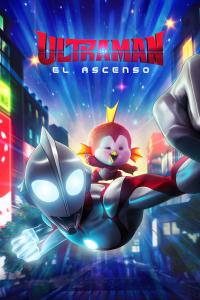poster de la pelicula Ultraman: El Ascenso gratis en HD