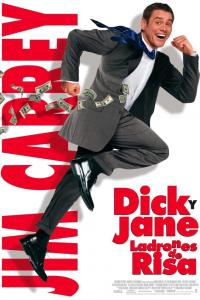 Poster Dick y Jane, ladrones de risa
