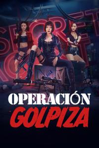 Poster Operación Golpiza (特战行动队)