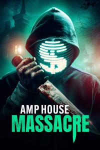 Poster AMP House Massacre