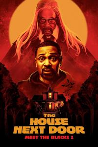 poster de la pelicula The House Next Door: Meet the Blacks 2 gratis en HD