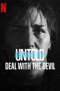 poster de la pelicula Untold: Deal with the Devil gratis en HD